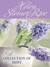 Helen Steiner Rice (eBook): A Collection of Hope